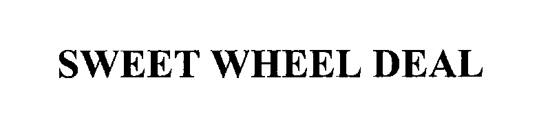 Trademark Logo SWEET WHEEL DEAL