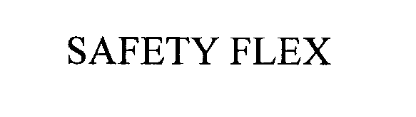  SAFETY FLEX