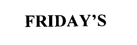 Trademark Logo FRIDAY'S