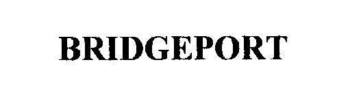 Trademark Logo BRIDGEPORT