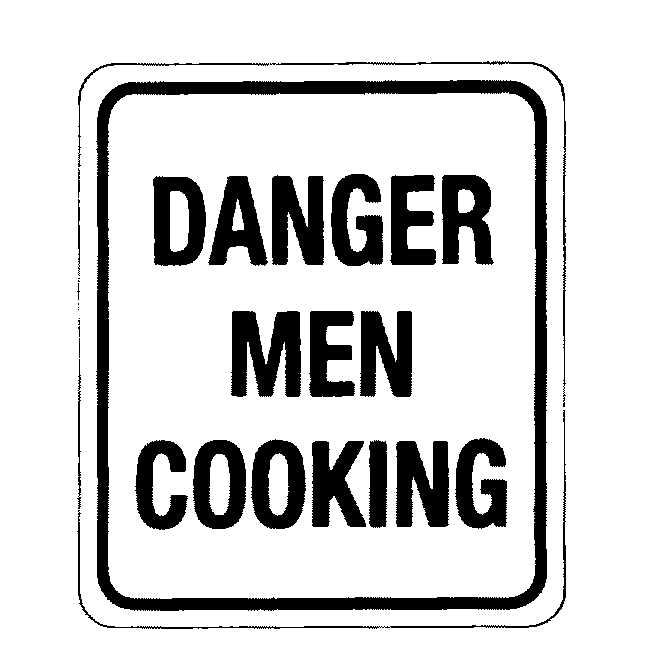 Trademark Logo DANGER MEN COOKING
