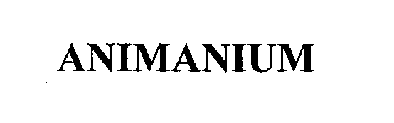 Trademark Logo ANIMANIUM