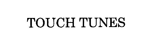 TOUCH TUNES