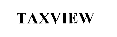 Trademark Logo TAXVIEW