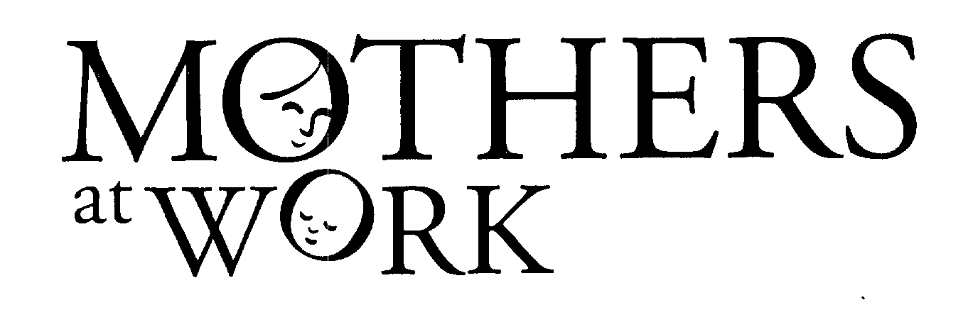 Trademark Logo MOTHERS AT WORK
