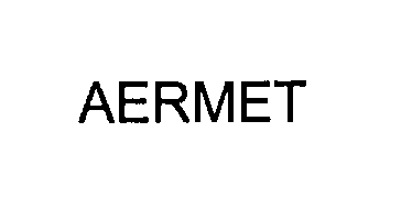 Trademark Logo AERMET