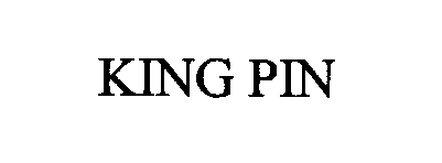 Trademark Logo KING PIN