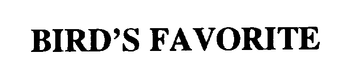 Trademark Logo BIRD'S FAVORITE