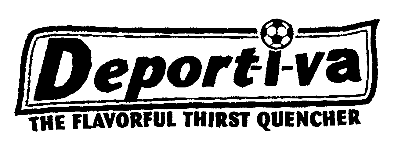 Trademark Logo DEPORT-I-VA THE FLAVORFUL THIRST QUENCHER