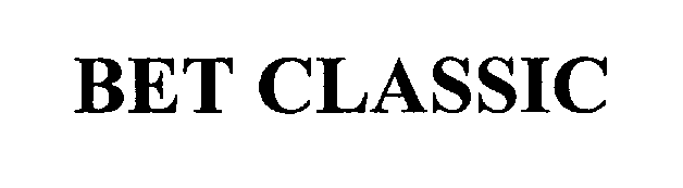 Trademark Logo BET CLASSIC