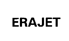Trademark Logo ERAJET