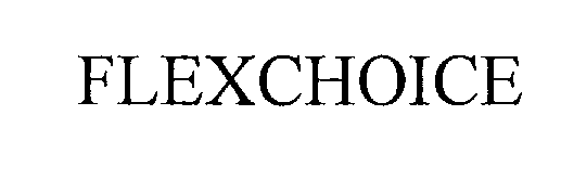 Trademark Logo FLEXCHOICE