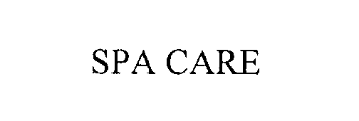 Trademark Logo SPA CARE