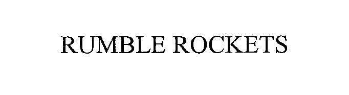  RUMBLE ROCKETS