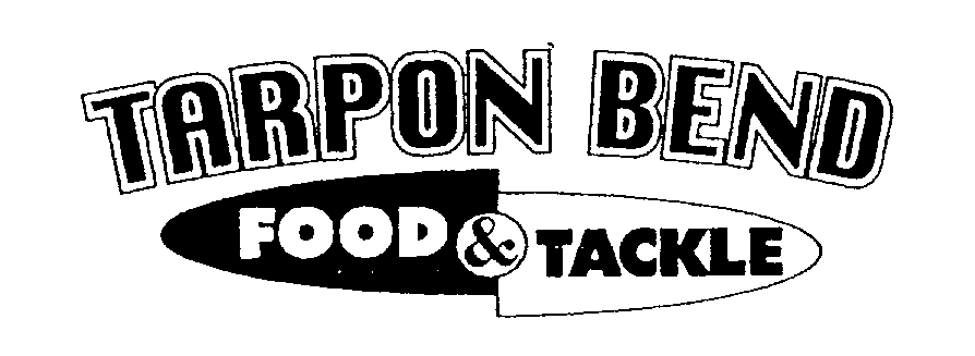  TARPON BEND FOOD &amp; TACKLE