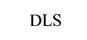 Trademark Logo DLS