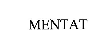 Trademark Logo MENTAT