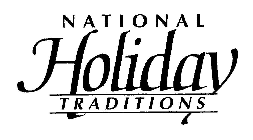 Trademark Logo NATIONAL HOLIDAY TRADITIONS