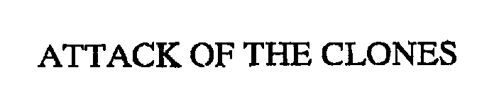 Trademark Logo ATTACK OF THE CLONES