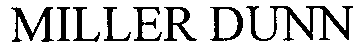 Trademark Logo MILLER DUNN