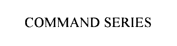 Trademark Logo COMMAND SERIES