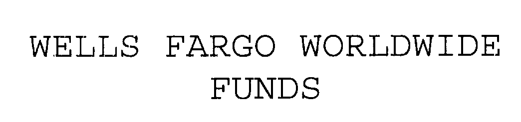 Trademark Logo WELLS FARGO WORLDWIDE FUNDS