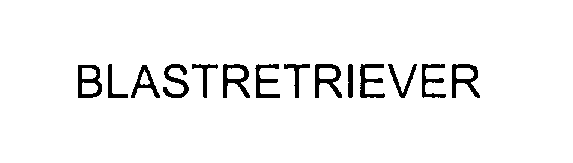 Trademark Logo BLASTRETRIEVER