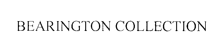  BEARINGTON COLLECTION