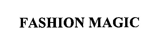 Trademark Logo FASHION MAGIC