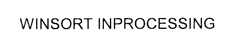 Trademark Logo WINSORT INPROCESSING