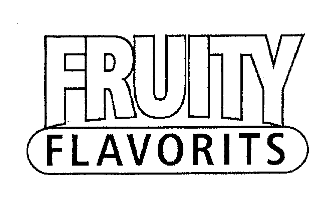  FRUITY FLAVORITS