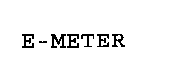  E-METER