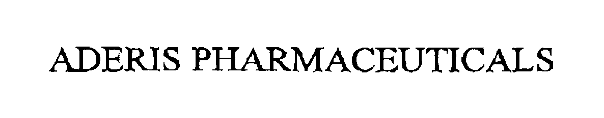 Trademark Logo ADERIS PHARMACEUTICALS