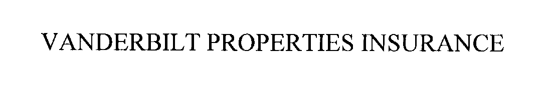  VANDERBILT PROPERTIES INSURANCE