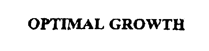 Trademark Logo OPTIMAL GROWTH