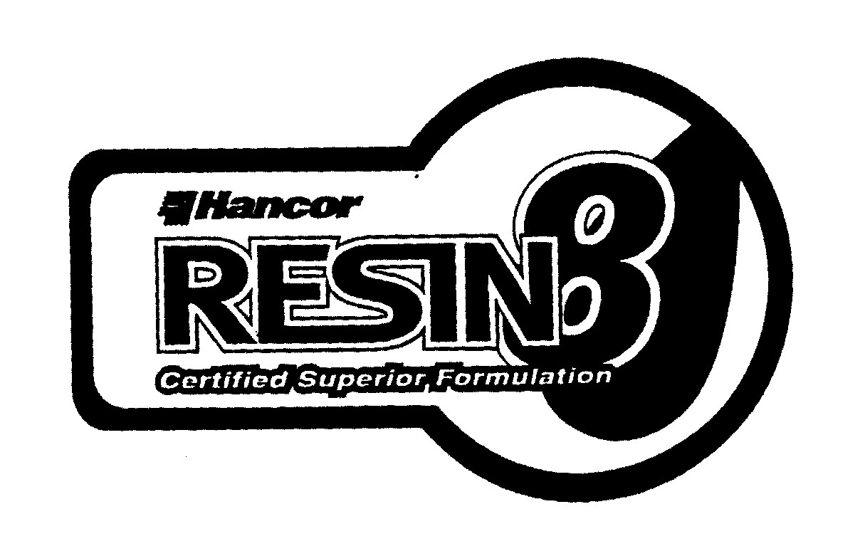  HANCOR RESIN 8 CERTIFIED SUPERIOR FORMULATION