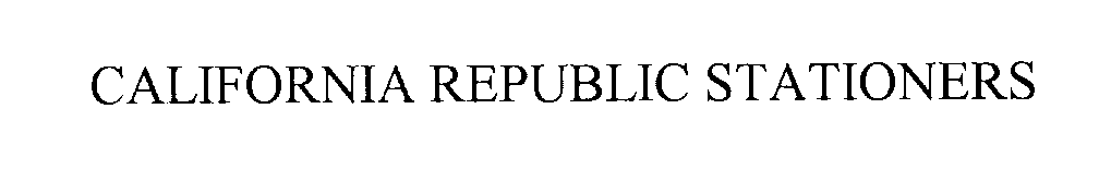 Trademark Logo CALIFORNIA REPUBLIC STATIONERS