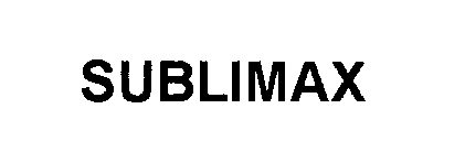 Trademark Logo SUBLIMAX