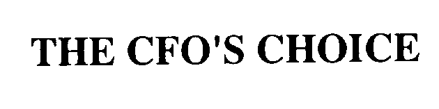 Trademark Logo THE CFO'S CHOICE