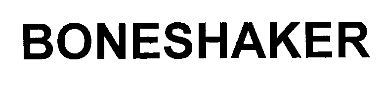 Trademark Logo BONESHAKER