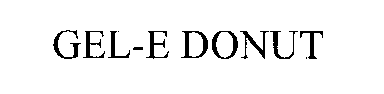 Trademark Logo GEL-E DONUT
