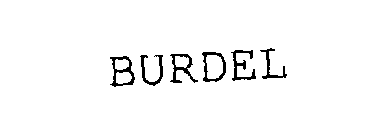 Trademark Logo BURDEL