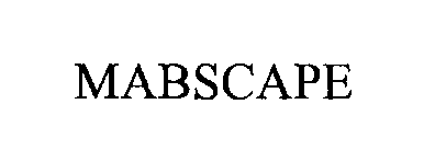 Trademark Logo MABSCAPE
