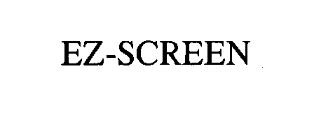 Trademark Logo EZ-SCREEN