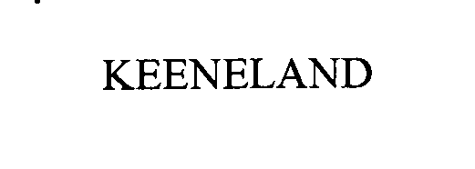 Trademark Logo KEENELAND