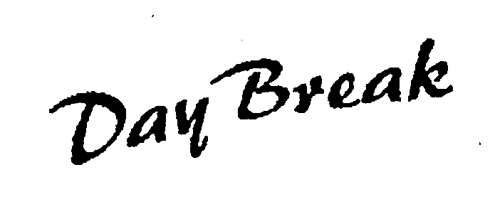 Trademark Logo DAY BREAK