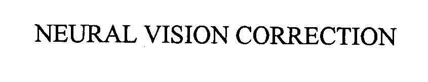 Trademark Logo NEURAL VISION CORRECTION
