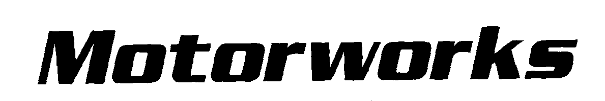 Trademark Logo MOTORWORKS