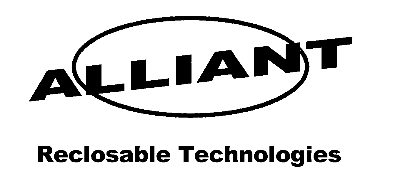 Trademark Logo ALLIANT RECLOSABLE TECHNOLOGIES