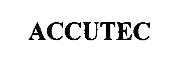 Trademark Logo ACCUTEC